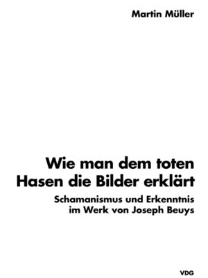 cover image of Wie man dem toten Hasen die Bilder erklärt